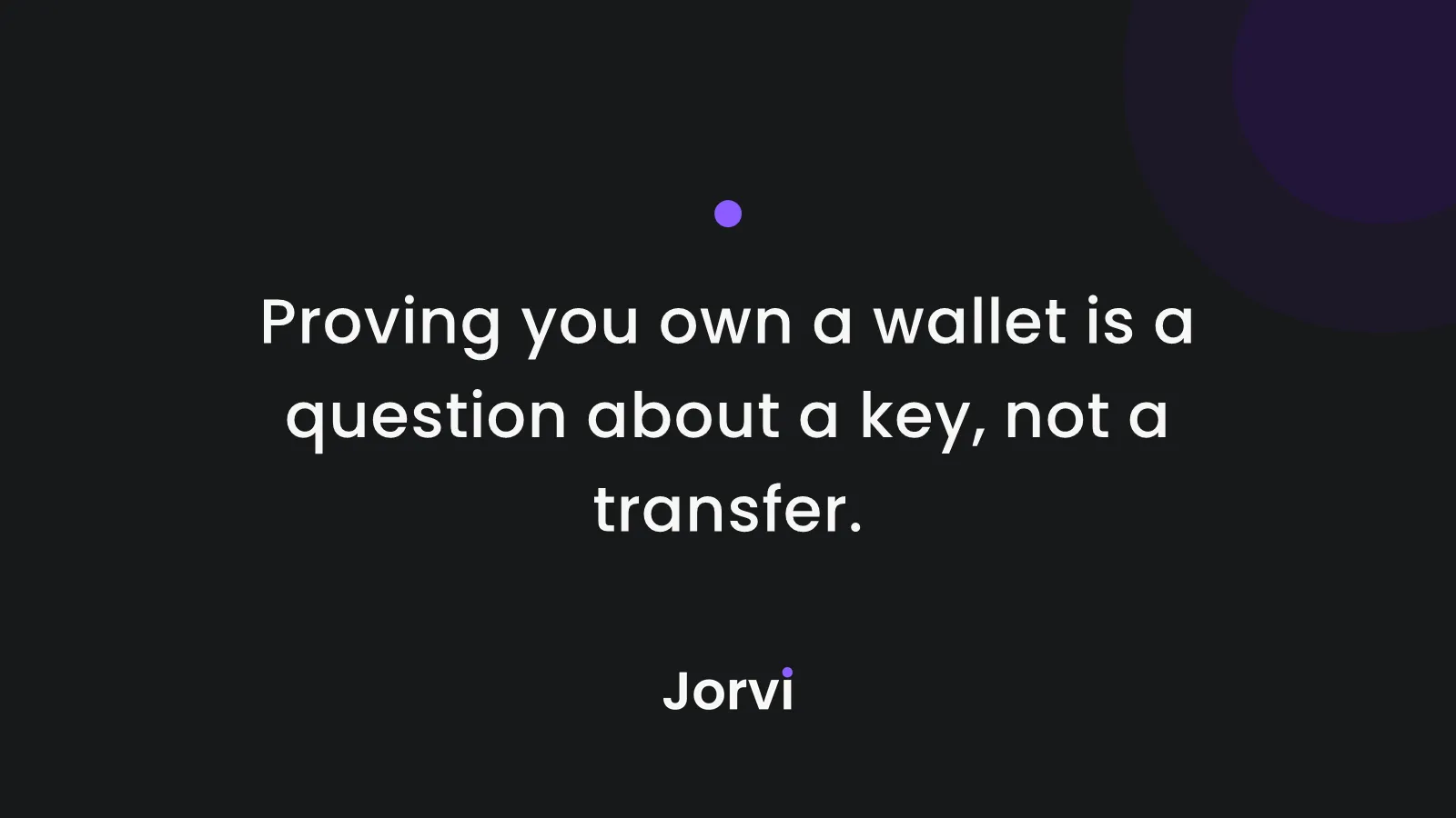 Jorvi statement card: proving you own a wallet is a question about a key